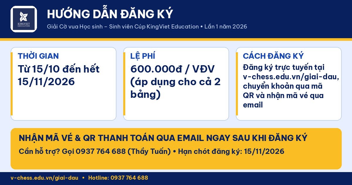 Hướng dẫn đăng ký Giải cờ vua Học sinh – Sinh viên Cúp KingViet Education 2026